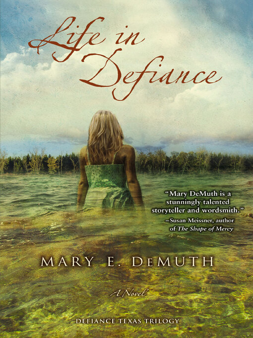 Title details for Life in Defiance by Mary E. DeMuth - Wait list